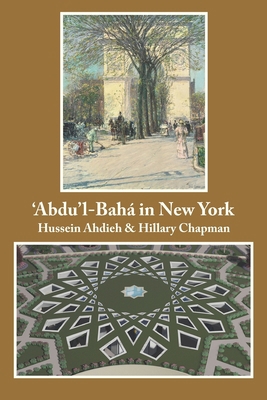 'Abdu'l-Baha in New York B0959RCH74 Book Cover