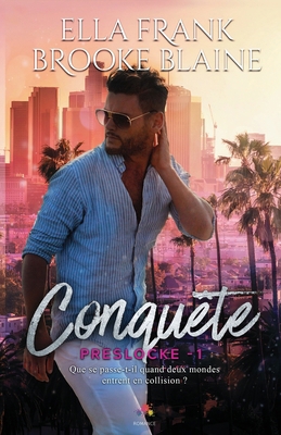 Conquête: PresLocke, T1 [French] 2375746309 Book Cover