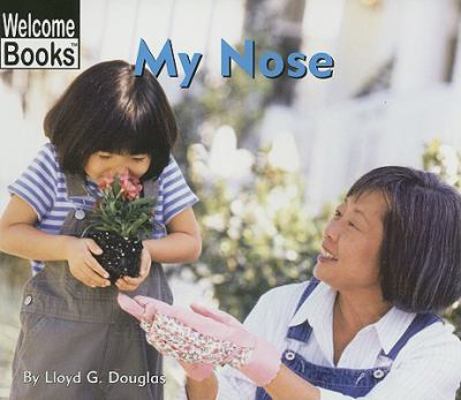 My Nose 1417643978 Book Cover