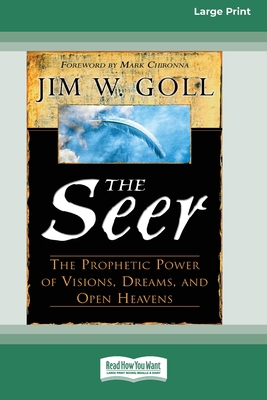 The Seer: The Prophetic Power of Visions, Dream... [Large Print] 036937133X Book Cover
