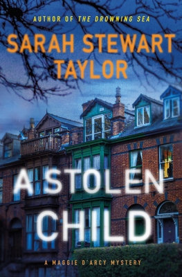 A Stolen Child: A Maggie d'Arcy Mystery 1250826683 Book Cover