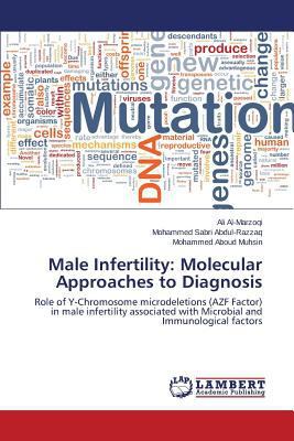 Male Infertility: Molecular Approaches to Diagn... 3659500496 Book Cover