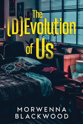 The (D)Evolution of Us 1836883544 Book Cover