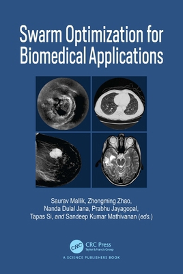 Swarm Optimization for Biomedical Applications 1032697334 Book Cover