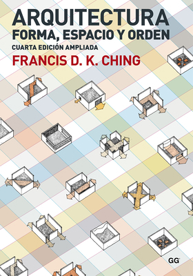 Arquitectura, Forma, Espacio Y Orden [Spanish] 8425228697 Book Cover