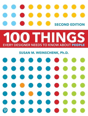 100 Things Every Designer Needs to Know about P... 0136746918 Book Cover
