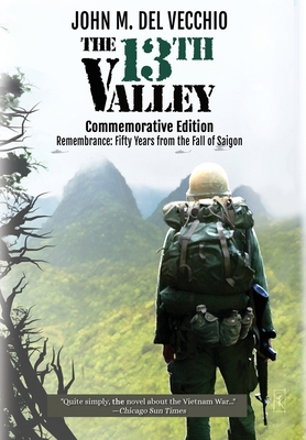 The 13th Valley: Commemorative Edition 1944353712 Book Cover