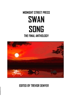 Swan Song: The Final Anthology B0DPGFXJFL Book Cover