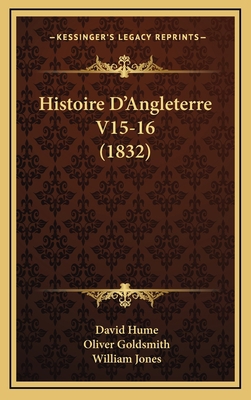 Histoire D'Angleterre V15-16 (1832) [French] 1167937090 Book Cover