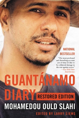 Guantánamo Diary: Restored Edition 0316517887 Book Cover