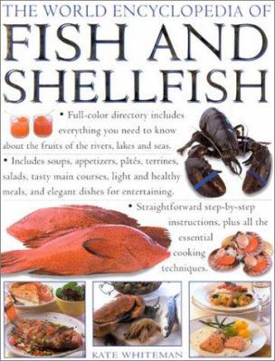 The World Encyclopedia of Fish and Shellfish 0754804887 Book Cover