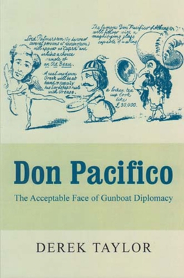 Don Pacifico: The Acceptable Face of Gunboat Di... 0853037639 Book Cover