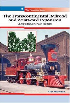 The Transcontinental Railroad and Westward Expa... 0766025721 Book Cover