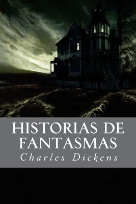 Historias de fantasmas [Spanish] 1537243268 Book Cover