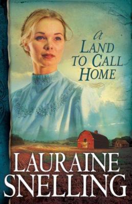 A Land to Call Home 076420193X Book Cover