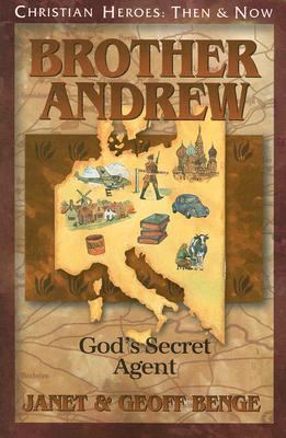 Brother Andrew: God's Secret Agent 1576583554 Book Cover