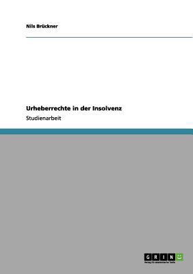 Urheberrechte in der Insolvenz [German] 3656074100 Book Cover
