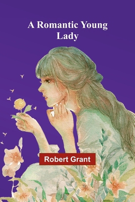 A Romantic Young Lady 9357944257 Book Cover