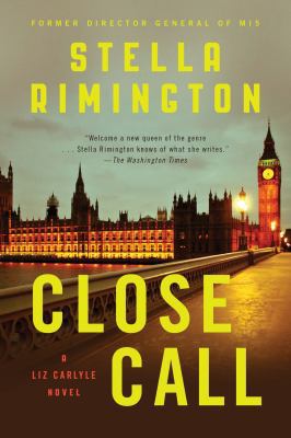 Close Call: A Liz Carlyle Novel 1620406187 Book Cover
