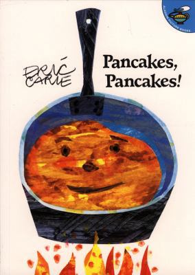 Pancakes, Pancakes! 0613504844 Book Cover
