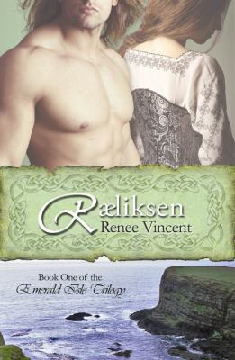 Ræliksen: Book One of the Emerald Isle Trilogy 1935817019 Book Cover