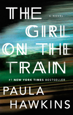 The Girl on the Train 1594634025 Book Cover