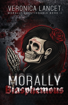 Morally Blasphemous 1959854046 Book Cover