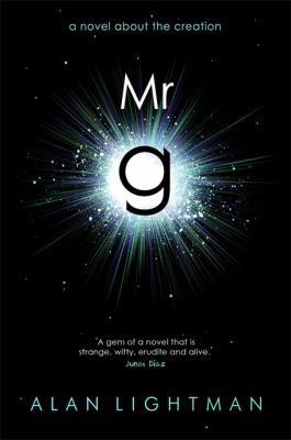 MR G: A Novel about the Creation 1780333781 Book Cover