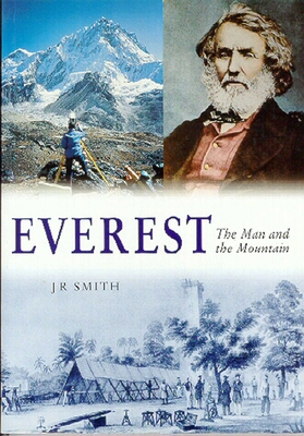 Everest - The Man and the Mountain 1870325729 Book Cover