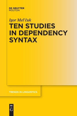 Ten Studies in Dependency Syntax 3111104400 Book Cover
