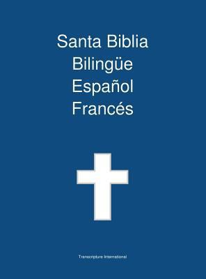 Santa Biblia Bilingue Espanol Frances [Spanish] 192221745X Book Cover