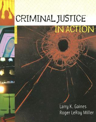 Criminal Justice in Action 0495186864 Book Cover