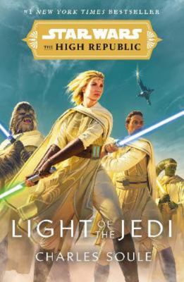 Star Wars: Light of the Jedi (The High Republic... 1529101468 Book Cover