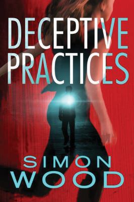 Deceptive Practices 1503940381 Book Cover
