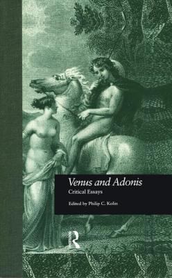 Venus and Adonis: Critical Essays 081532149X Book Cover