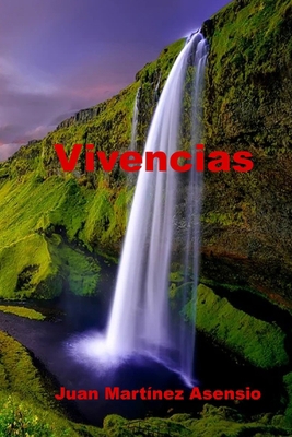 Vivencias [Spanish] B091F5QWBL Book Cover