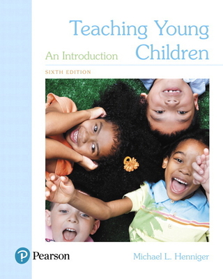 Teaching Young Children: An Introduction 0134569997 Book Cover