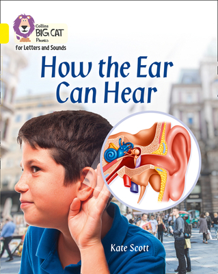 How the Ear Can Hear: Band 03/Yellow 0008251584 Book Cover