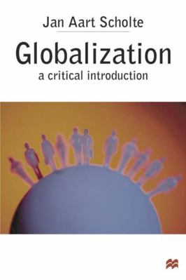 Globalization: A Critical Introduction 0333660226 Book Cover