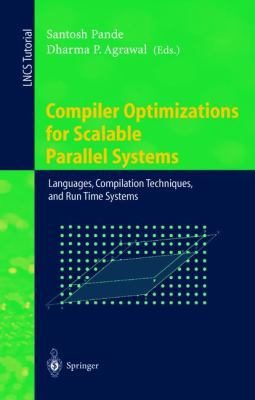 Compiler Optimizations for Scalable Parallel Sy... 3540419454 Book Cover