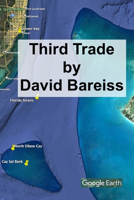 Third Trade B0B45KFZ81 Book Cover