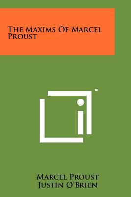 The Maxims Of Marcel Proust 1258158213 Book Cover