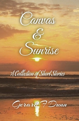 Canvas & Sunrise 1439217025 Book Cover