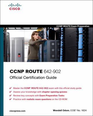 CCNP ROUTE 642-902: Official Certification Guide 1587202530 Book Cover