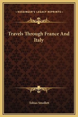 Travels Through France And Italy 1169315658 Book Cover