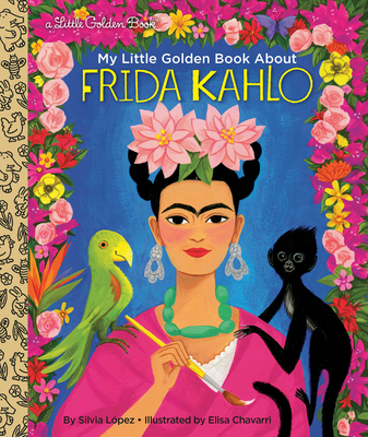 My Little Golden Book about Frida Kahlo 0593175425 Book Cover