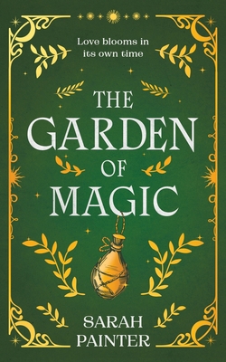 The Garden of Magic 1913676870 Book Cover