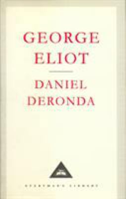 Daniel Deronda (Everyman's Library CLASSICS) 1857151631 Book Cover
