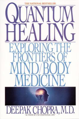Quantum Healing: Exploring the Frontiers of Min... B000HUIQJK Book Cover