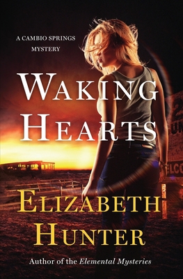 Waking Hearts: A Cambio Springs Mystery 1518692834 Book Cover